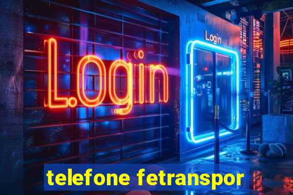 telefone fetranspor